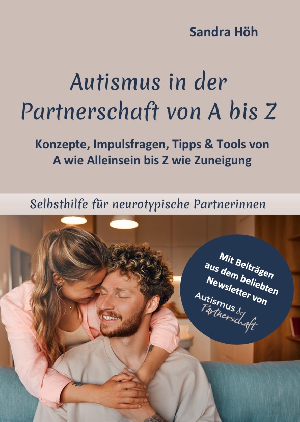 eBook: Autismus in der Partnerschaft von A bis Z 1 Autismus in der Partnerschadft von A bis Z